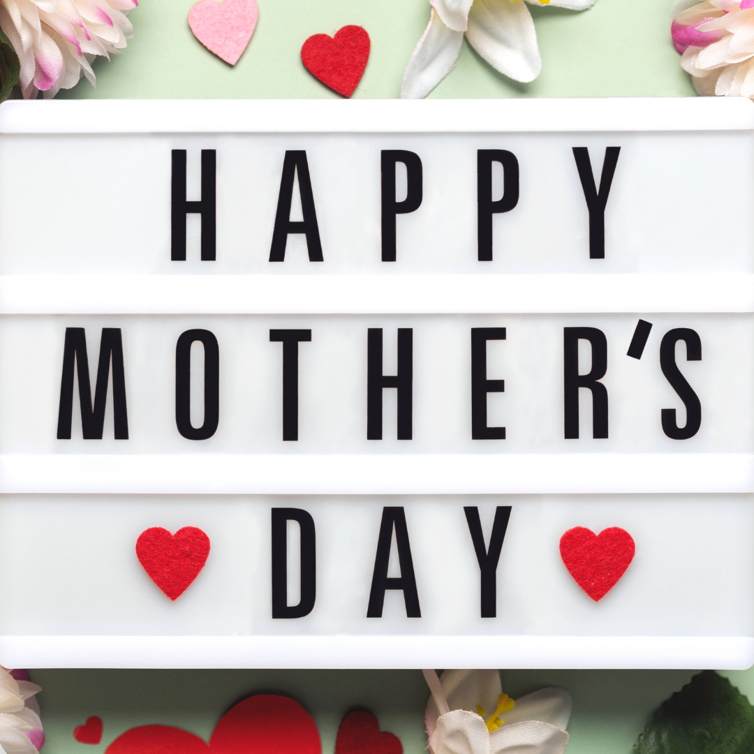Happy Mother's Day